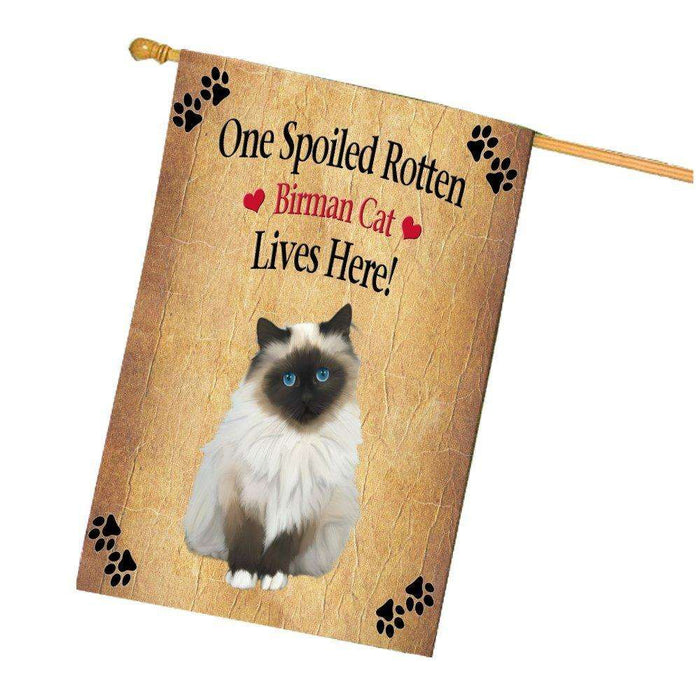 Birman Spoiled Rotten Cat House Flag