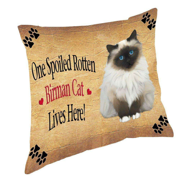 Birman Spoiled Rotten Cat Throw Pillow