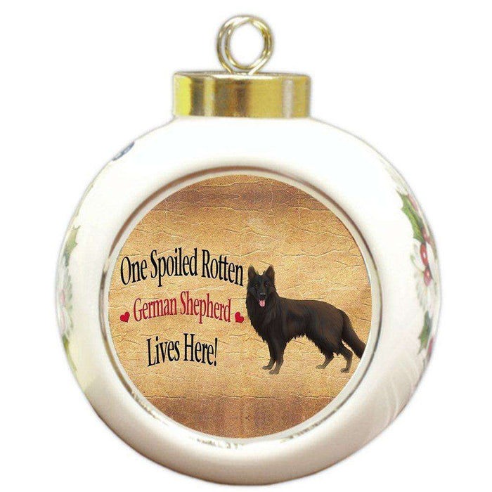 Black German Shepherd Spoiled Rotten Dog Round Ball Christmas Ornament