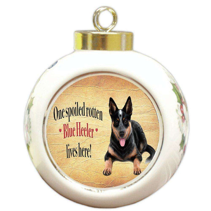 Blue Heeler Spoiled Rotten Dog Round Ceramic Christmas Ornament