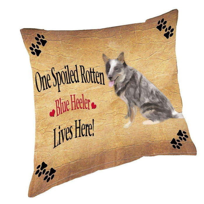 Blue Heeler Spoiled Rotten Dog Throw Pillow