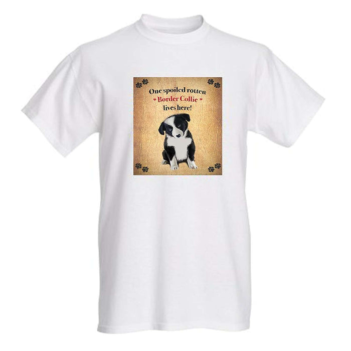 Border Collie Spoiled Rotten Dog T-Shirt
