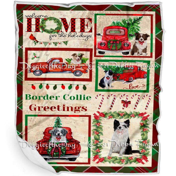 Welcome Home for Christmas Holidays Border Collie Dogs Blanket BLNKT71871