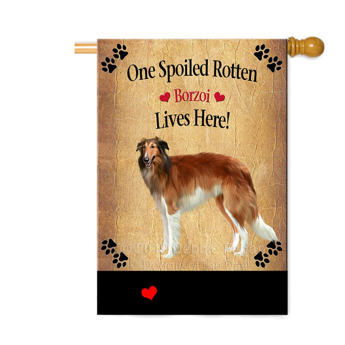 Personalized Spoiled Rotten Borzoi Dog Custom House Flag FLG-DOTD-A63192