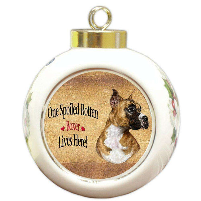 Boxer Spoiled Rotten Dog Round Ball Christmas Ornament