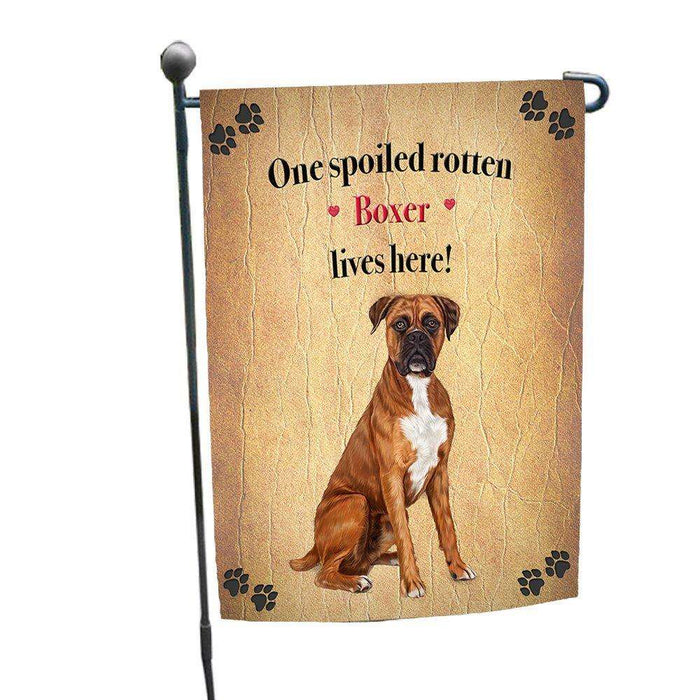 Boxers Spoiled Rotten Dog Garden Flag