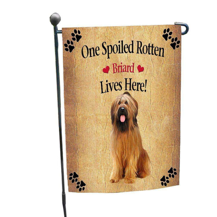 Briard Spoiled Rotten Dog Garden Flag