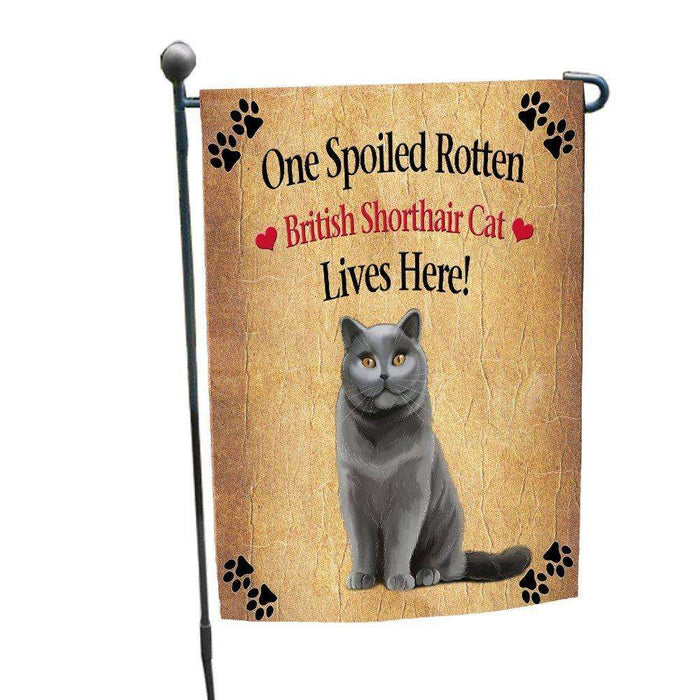 British Shorthair Spoiled Rotten Cat Garden Flag