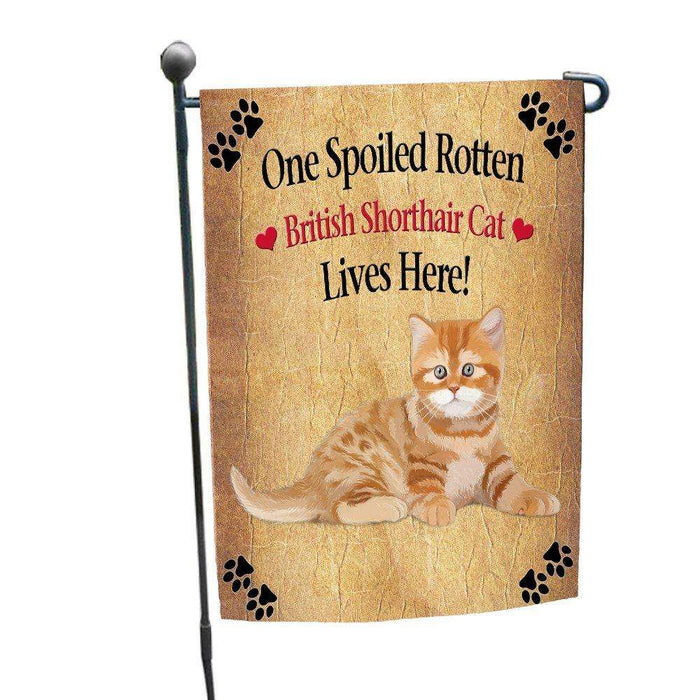 British Shorthair Spoiled Rotten Cat Garden Flag