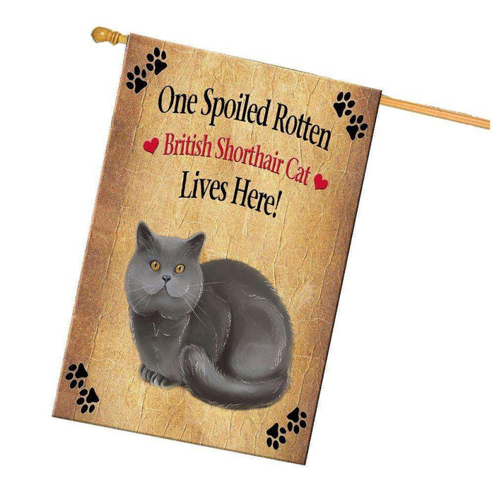 British Shorthair Spoiled Rotten Cat House Flag