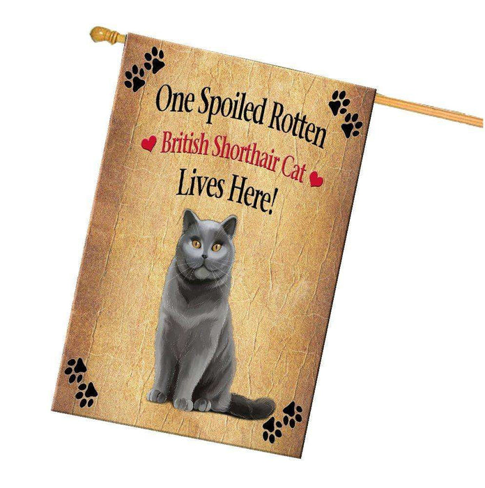 British Shorthair Spoiled Rotten Cat House Flag