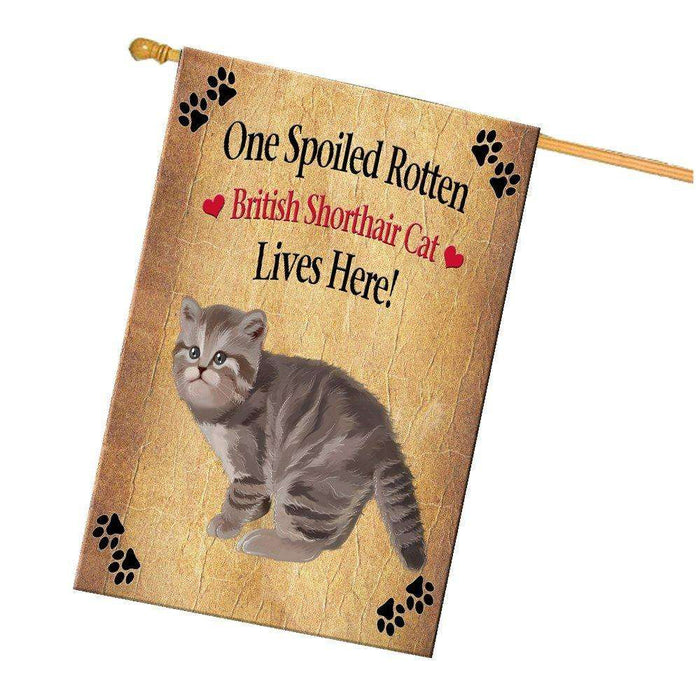 British Shorthair Spoiled Rotten Cat House Flag