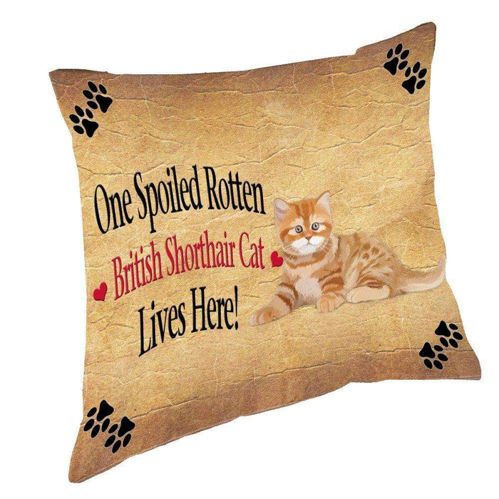 British Shorthair Spoiled Rotten Cat Throw Pillow