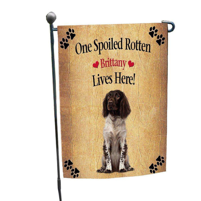 Brittany Spoiled Rotten Dog Garden Flag