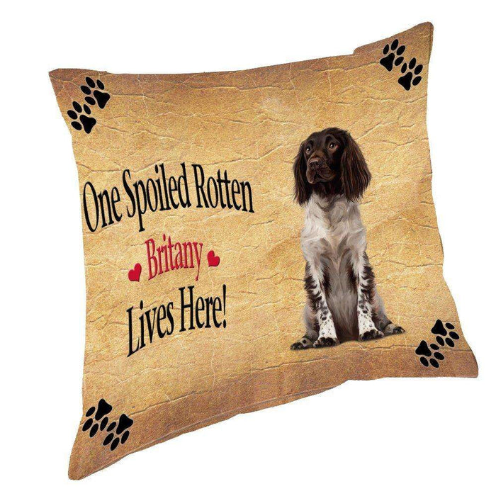 Brittany Spoiled Rotten Dog Throw Pillow