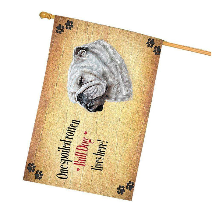 Bull Dog Spoiled Rotten Dog House Flag