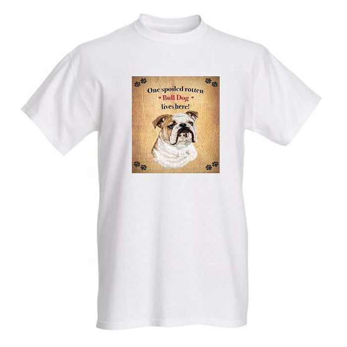 Bull Dog Spoiled Rotten Dog T-Shirt