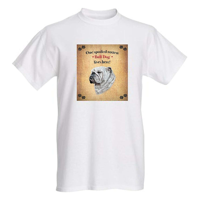 Bull Dog Spoiled Rotten Dog T-Shirt