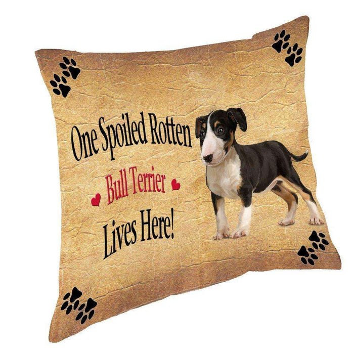 Bull Terrier Spoiled Rotten Dog Throw Pillow