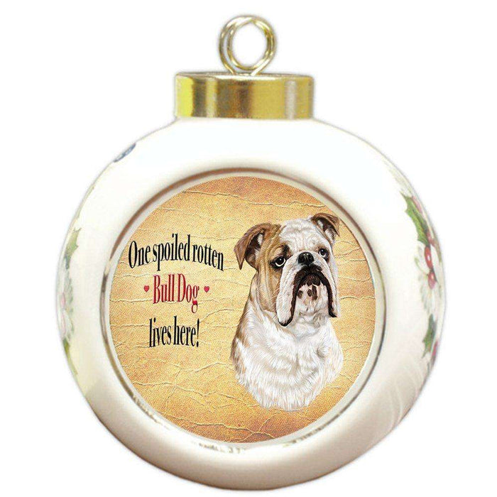 Bulldog Spoiled Rotten Dog Round Ceramic Christmas Ornament