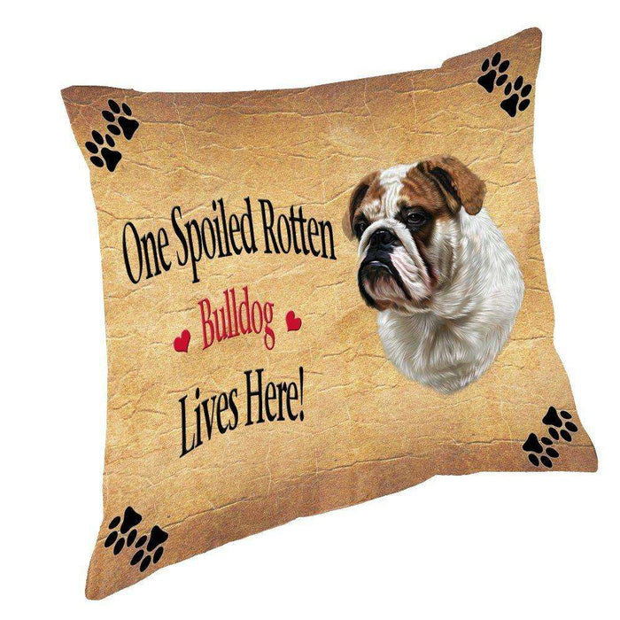 Bulldog Spoiled Rotten Dog Throw Pillow