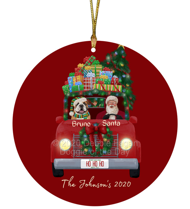 Personalized Christmas Honk Honk Red Truck Here Comes with Santa and Bulldog Dog Round Flat Ornament PRBPOR59062