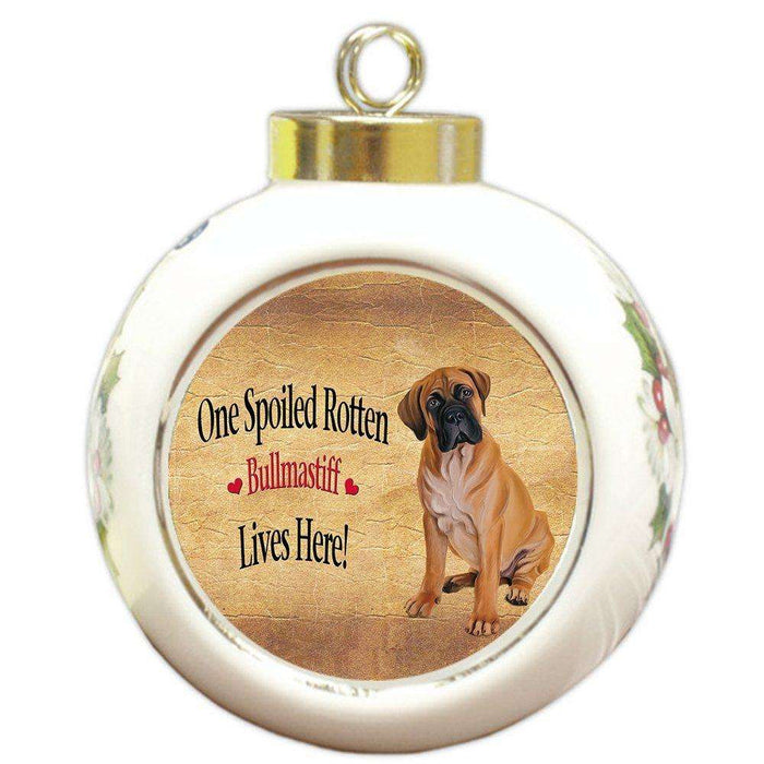 Bullmastiff Spoiled Rotten Dog Round Ball Christmas Ornament