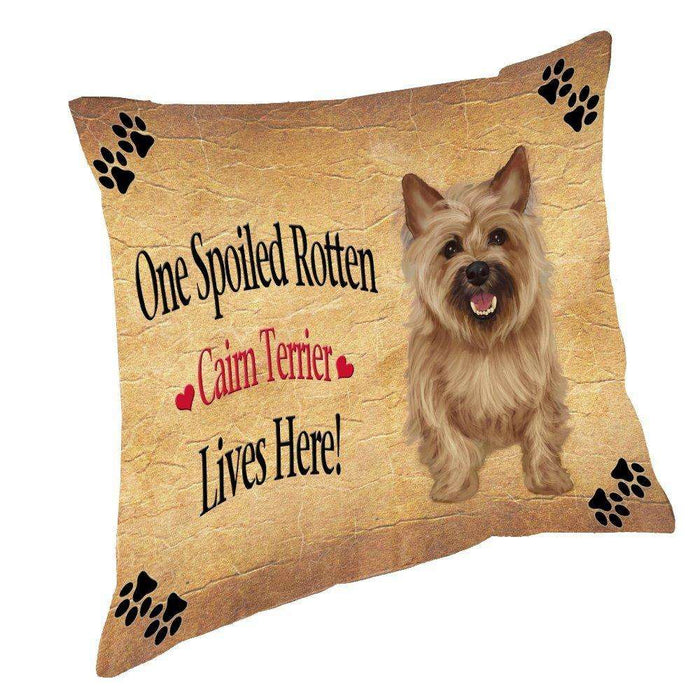 Cairn Terrier Spoiled Rotten Dog Throw Pillow