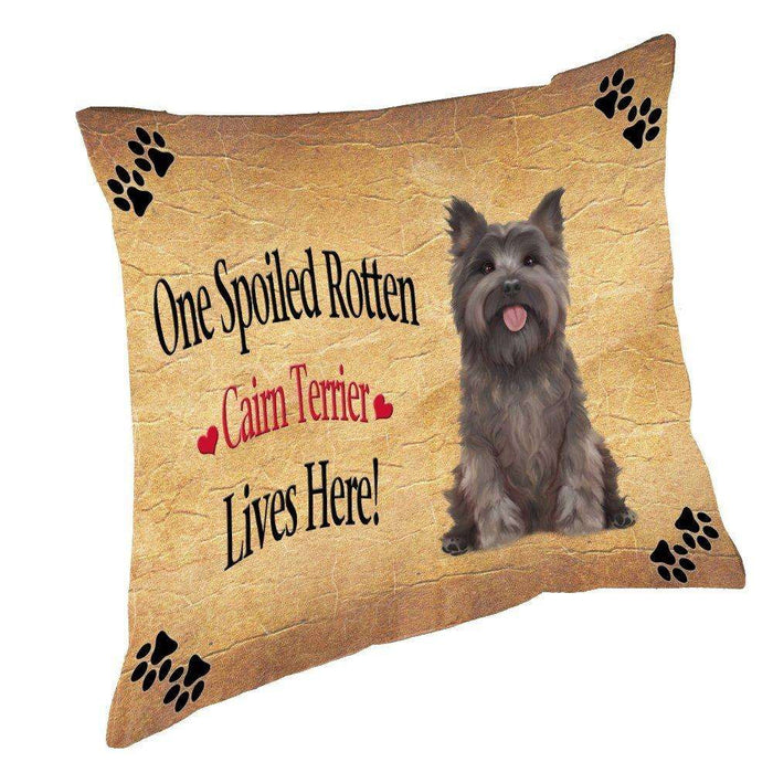 Cairn Terrier Spoiled Rotten Dog Throw Pillow