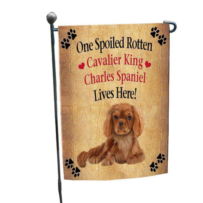 Cavalier King Charles Spaniel Spoiled Rotten Dog Garden Flag