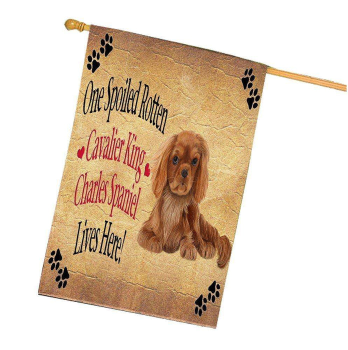 Cavalier King Charles Spaniel Spoiled Rotten Dog House Flag