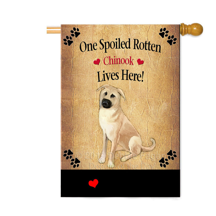 Personalized Spoiled Rotten Chinook Dog Custom House Flag FLG-DOTD-A63227
