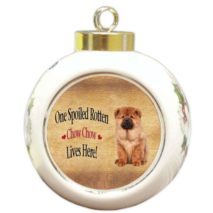 Chow Chow Spoiled Rotten Dog Round Ball Christmas Ornament