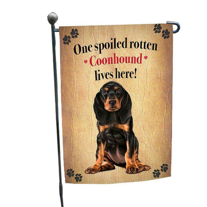 Coonhound Black And Tan Spoiled Rotten Dog Garden Flag