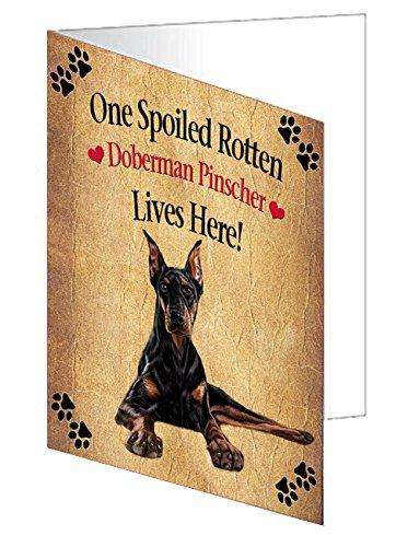 Doberman Pinscher Spoiled Rotten Dog Handmade Artwork Assorted Pets Greeting Cards and Note Cards with Envelopes for All Occasions and Holiday Seasons
