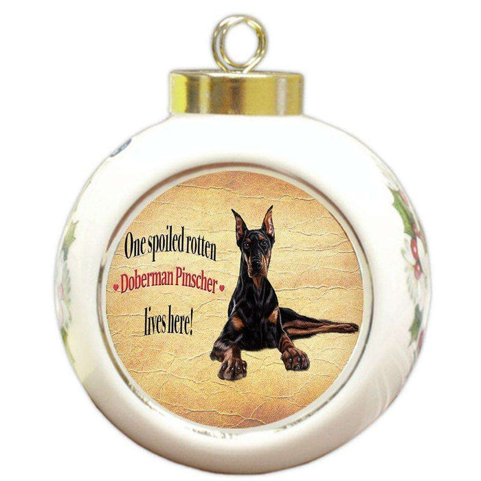 Doberman Pinscher Spoiled Rotten Dog Round Ceramic Christmas Ornament