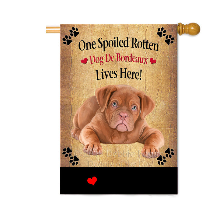Personalized Spoiled Rotten Dog De Bordeaux Dog Custom House Flag FLG-DOTD-A63245