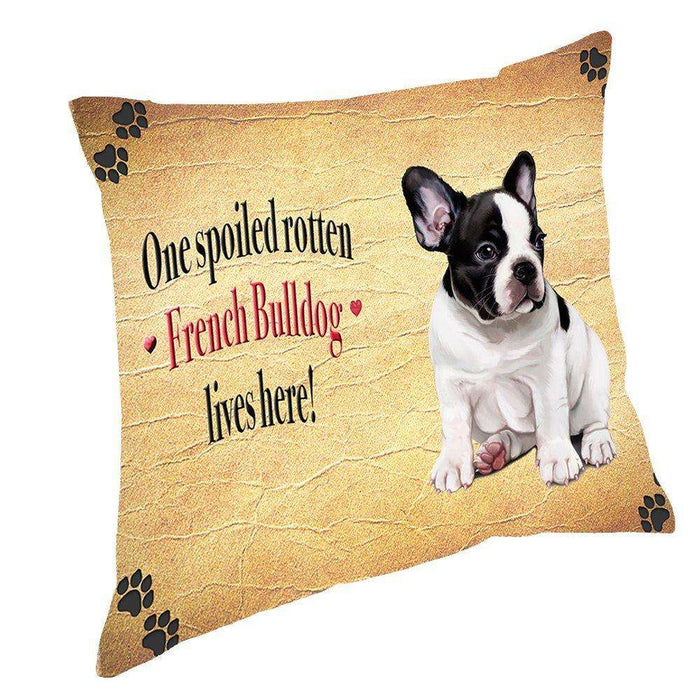 French Bulldog Spoiled Rotten Dog Throw Pillow