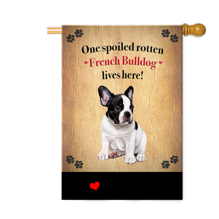 Personalized Spoiled Rotten French Bulldog Custom House Flag FLG-DOTD-A63247