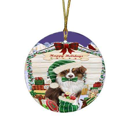 Happy Holidays Christmas Australian Shepherd Dog House With Presents Round Flat Christmas Ornament RFPOR52087