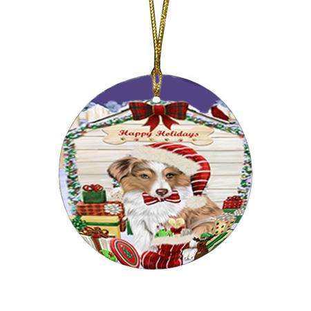 Happy Holidays Christmas Australian Shepherd Dog House With Presents Round Flat Christmas Ornament RFPOR52089