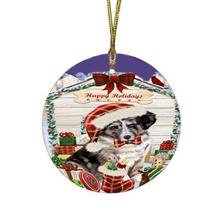 Happy Holidays Christmas Australian Shepherd Dog House With Presents Round Flat Christmas Ornament RFPOR52090