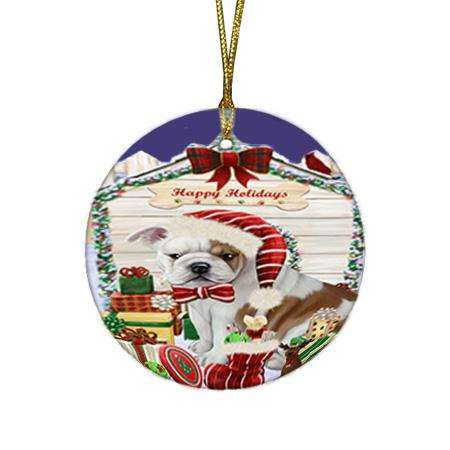 Happy Holidays Christmas Bulldog House with Presents Round Flat Christmas Ornament RFPOR51362