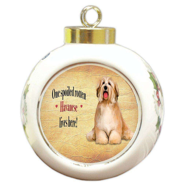 Havanese Spoiled Rotten Dog Round Ceramic Christmas Ornament