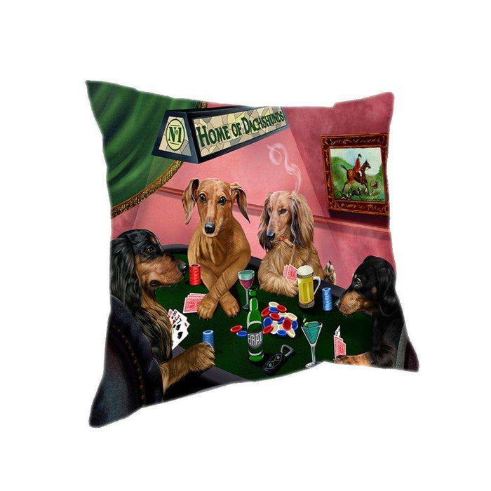 Home of 4 Dachshund Dogs Playing Poker Pillow