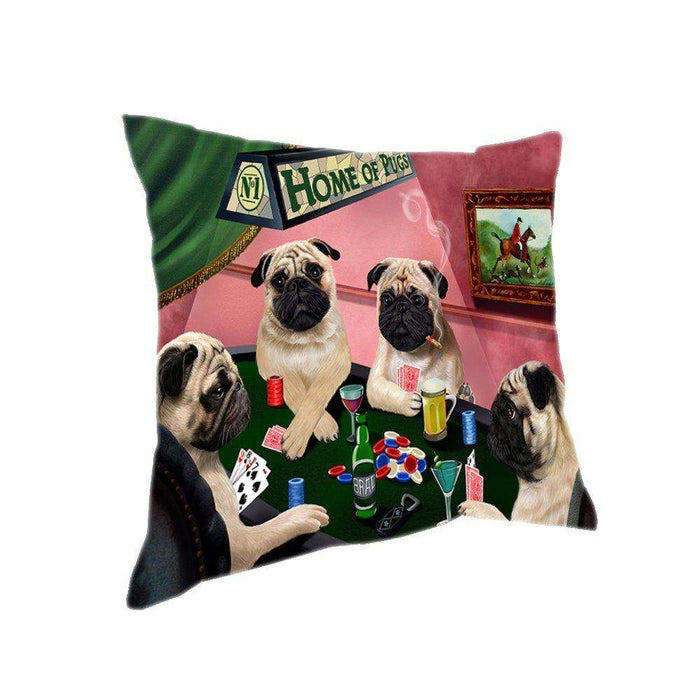 Home of 4 Pugs Dogs Playing Poker Pillow