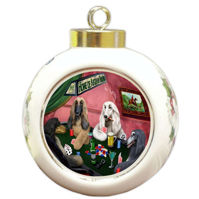Home of Afghan Hound 4 Dogs Playing Poker Round Ball Christmas Ornament RBPOR54343