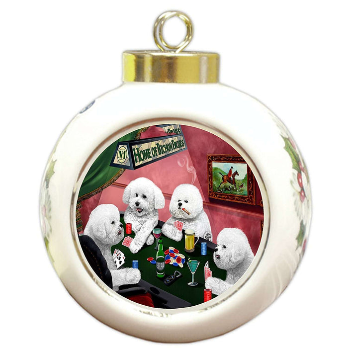 Home of Bichon Frise 4 Dogs Playing Poker Round Ball Christmas Ornament
