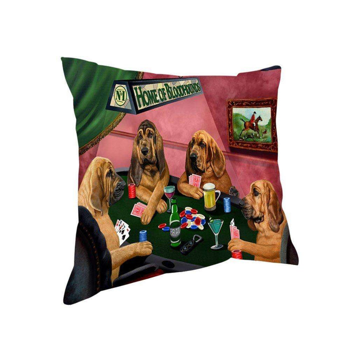 Home of Bloodhounds 4 Dogs Playing Poker Throw Pillow