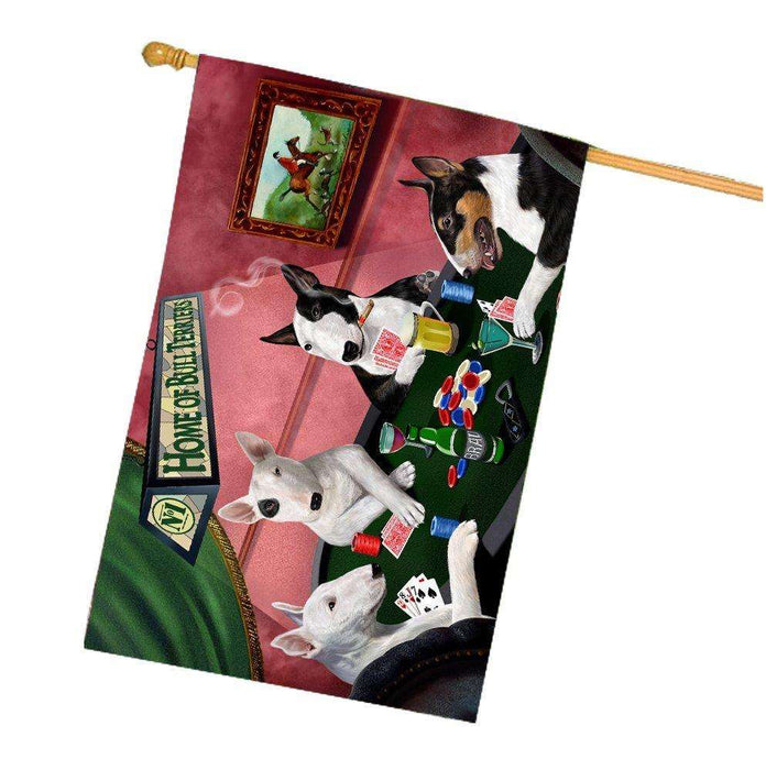 Home of Bull Terrier 4 Dogs Playing Poker House Flag